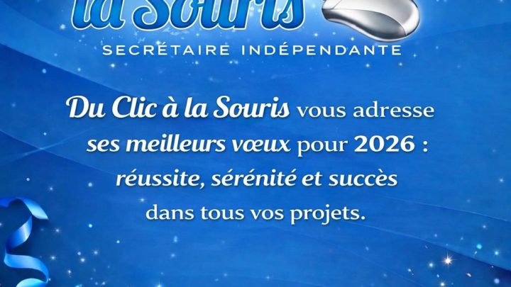 Bonne Année 2026 – logo Du CliC @ la SouriS, service de secrétaire indépendante